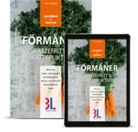 Förmåner : skattefritt och skattepliktigt